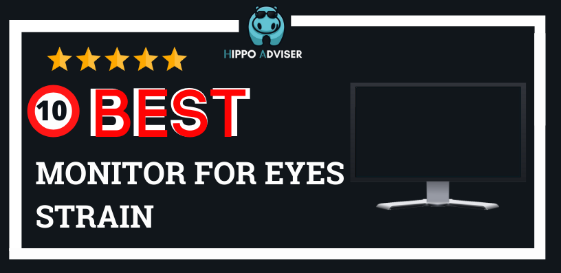 Which Type Of Monitor Is Best For Eyes Best Computer Monitor For Eyes In 2021 – Top 10 Choices Added