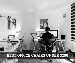 Best Office Chairs Under $200